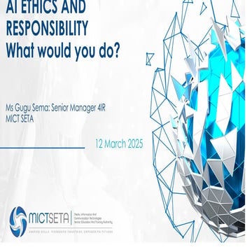 AI ETHICS AND RESPONSIBILITY- What would you do?
