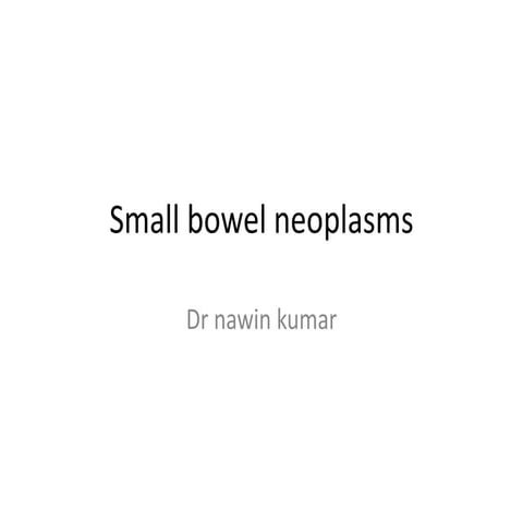 Small bowel neoplasms neo