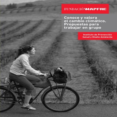 Guía. Conoce y valora el cambio climático. 