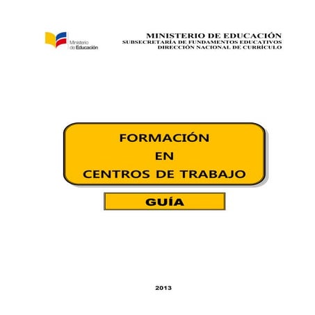 Guía  Formación de Centros de Trabajo -FCT-. 2014