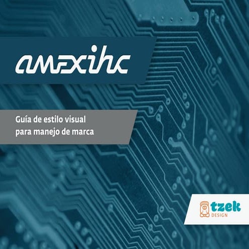 Manual de Identidad Visual para AmexIHC: Asociación Mexicana para la Interacc...