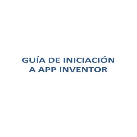 Guia de iniciación en App Inventor