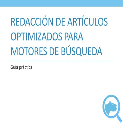 Guia SEO para redacción de artículos.