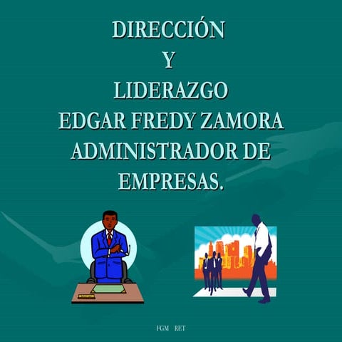 guia 3 direccion y liderazgo.ppt PARA ESTUDIANR