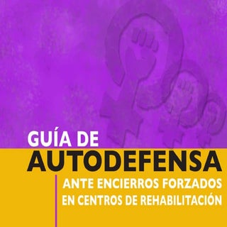 Guía autodefensa ante encierros ok 