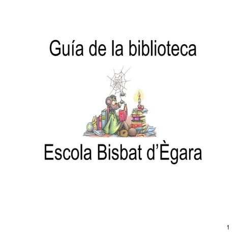 Guia de biblioteca escola bisbat d'ègara