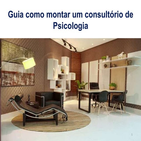 Guia de como montar consultório de Psicologia