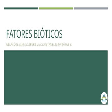 guia de estudo c.n 8º ano Fatores bióticos.pptx
