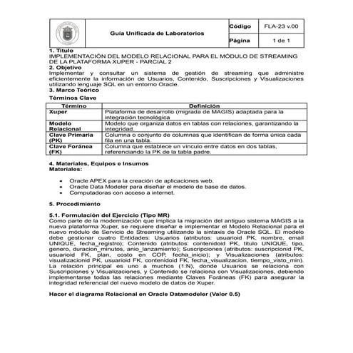 GUIA DE LABORATORIO 2 INTRODUCCION A ORACLE APEX MODELO RELACIONAL PARCIAL 2