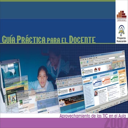 Guía del docente / Aprovechamiento pedagógico de las TIC en el aula | PDF