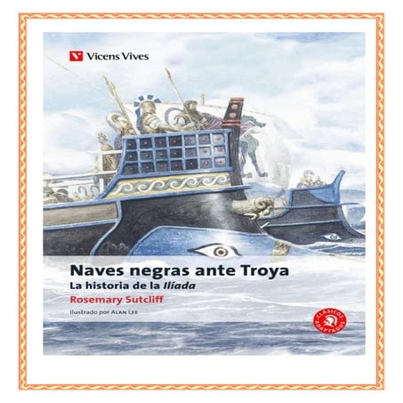 Guía de lectura Naves negras ante Troya