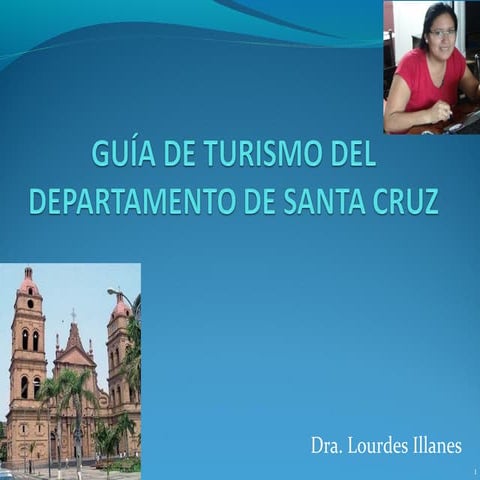 Guia de turismo de departamento de santa cruz