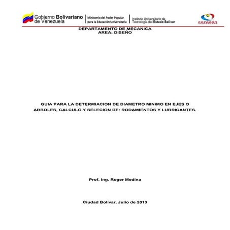 Guia diseño de ejes o arboles calculo-selecion_rodamiento y lubricantes