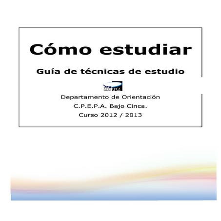 Guía de hábitos y técnicas de estudio