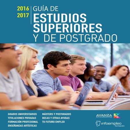 Guia estudios superiores y de postgrado en españa 2016