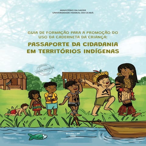 Criança indígena também tem Caderneta / Passaporte da Cidadania