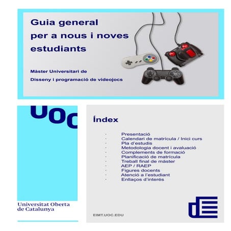 Màster Universitari de Disseny i Programació de Videojocs - Guia per estudiants nous