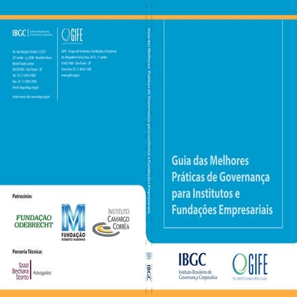 Guia GIFE - IBGC 2014:  Guia das Melhores Práticas de Governança para Institu...