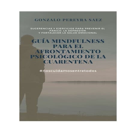 Guia sobre "mindfulness" para manejar las adversidades
