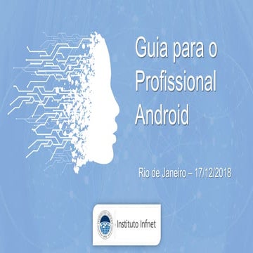 Guia para o Profissional Android