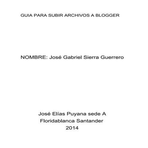 Guia para subir archivos a blogger