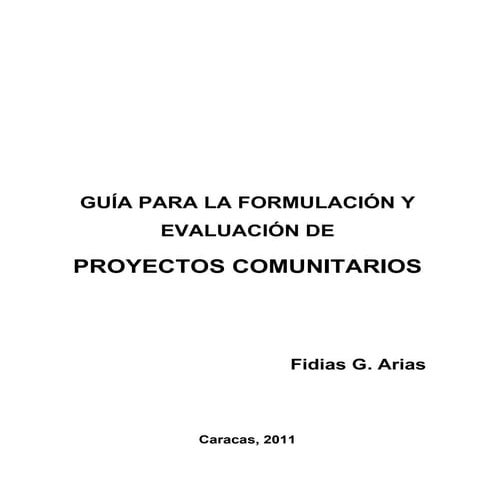 Guia proyectos comunales arias_fidias