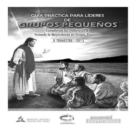 Guia practica para líder GP II Trimestre 2015