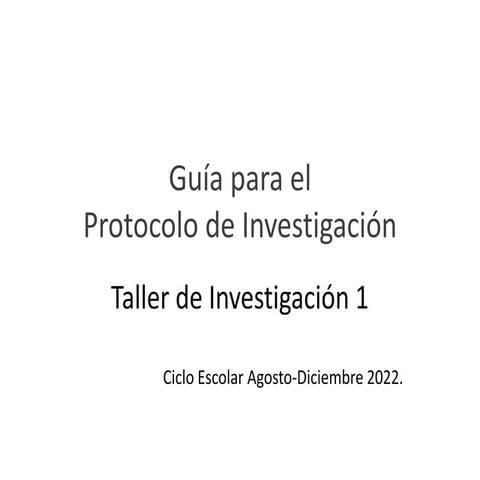 Guia Protocolo Taller Inv. 1 (1) TALLEER | PPTX