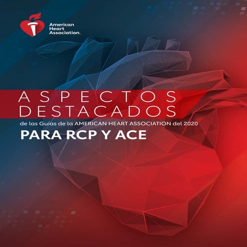 GUIAS AHA 2020 RCP EN ESPAÑOL