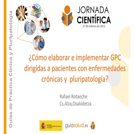¿Cómo elaborar e implementar GPC dirigidas a pacientes con enfermedades cr…