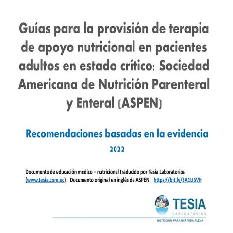 Traducción  de Guias ASPEN Cuidados Críticos 2022