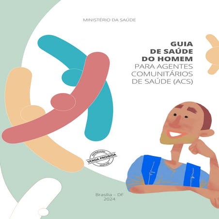Agentes Comunitários de Saúde têm um Guia para a Saúde do Homem / PAISH - Ministério da Saúde
