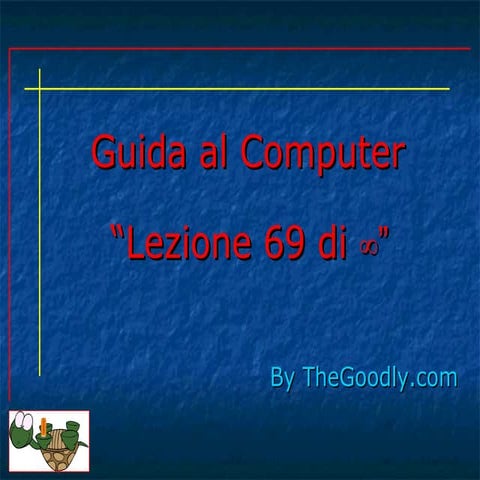 Guida al Computer - Lezione 69 - Il Sistema Operativo: Esplora Risorse Parte 2