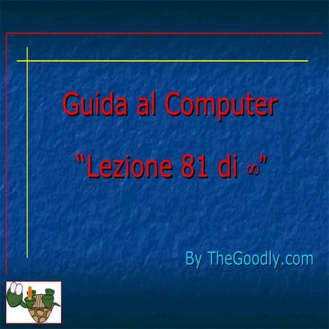 Guida al computer - Lezione 81 - La Sicurezza