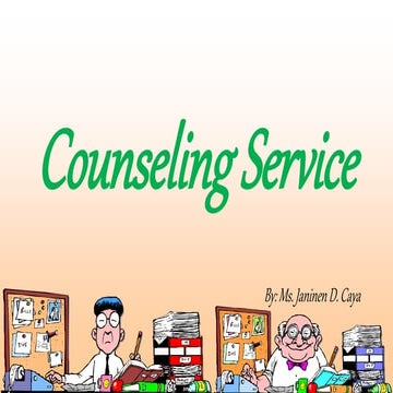 Guidance and counseling