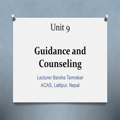 Guidance and counseling