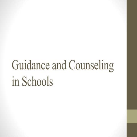 Guidance and counseling 