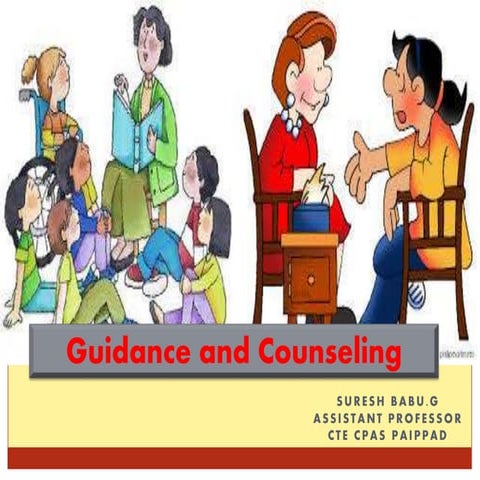 Guidance and counselling