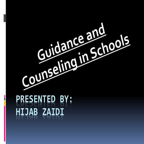 Guidance and counselling 