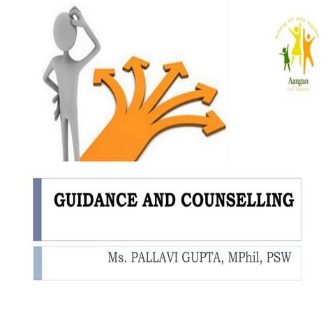 Guidance and counselling 