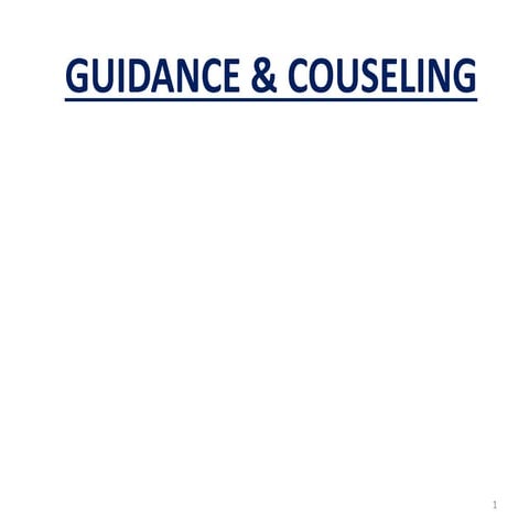 Guidance and counseling