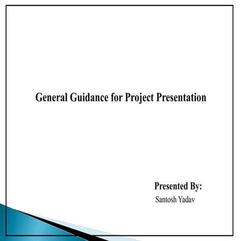 General Guidance for Project Presentation | PPT