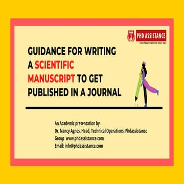 Guidance for Writing a Scientific Manuscript to Get Published in a Journal - ...