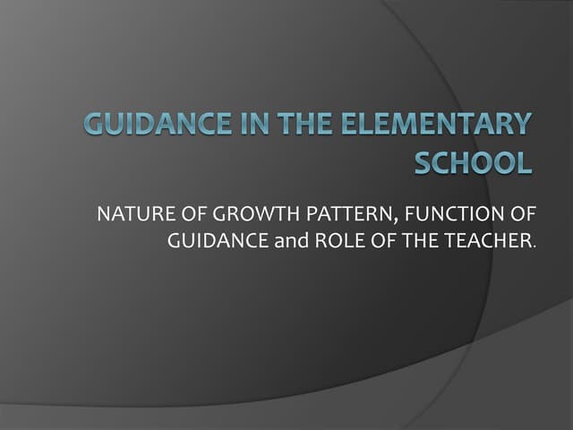 Guidance in the elementary school