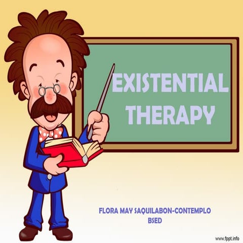 EXISTENTIAL THERAPY