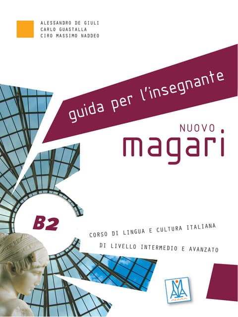 Guida Per L Insegnante Nuovo Magari B2