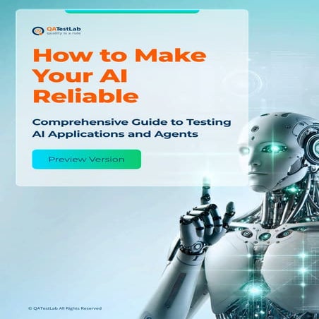 How to Make Your AI Reliable: Comprehensive Guide to Testing AI Applications ...