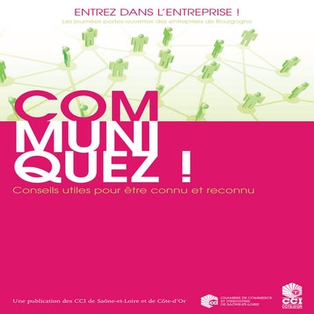 Communiquez ! Conseils utiles pour être connu et reconnu