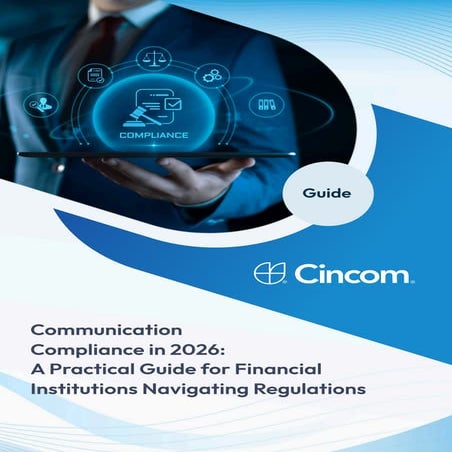 Communication Compliance in 2026: Navigating Financial Regulations ...