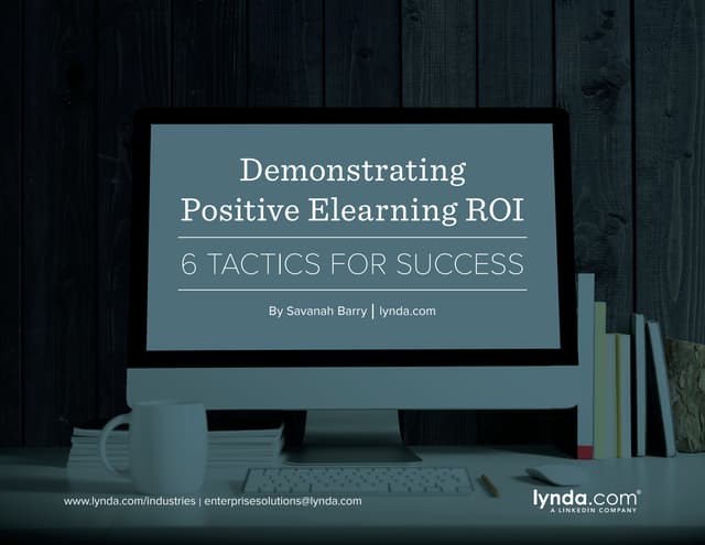 Demonstrating Positive Elearning ROI 